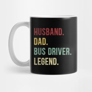 Bus Driver Funny Vintage Retro Shirt Husband Dad Bus Driver Legend Mug